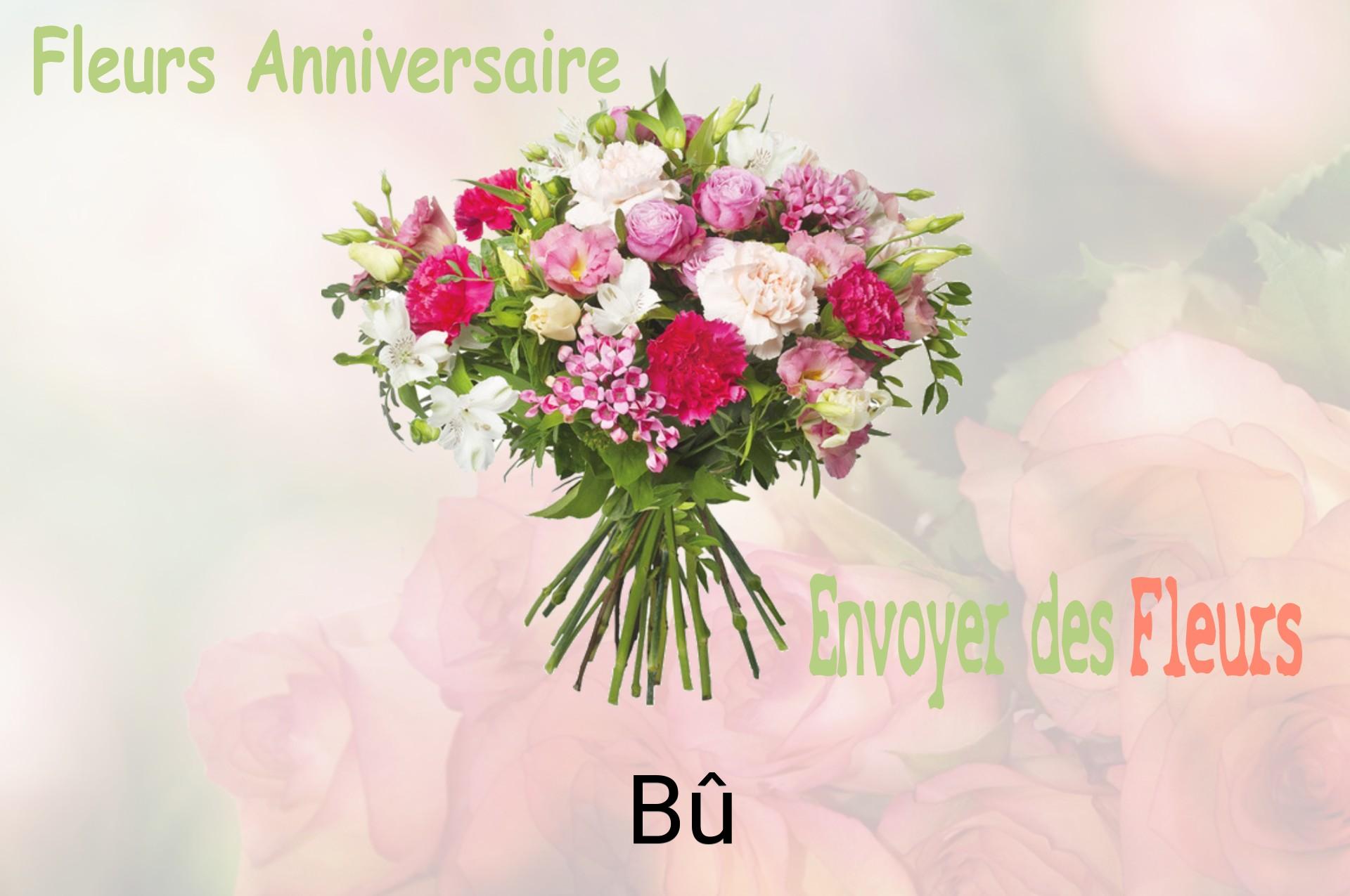 Bouquet de fleurs d’anniversaire livré à Bû